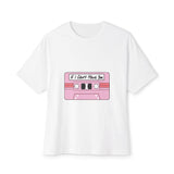 If I Can’t Tape Unisex Oversized Boxy Tee Printify