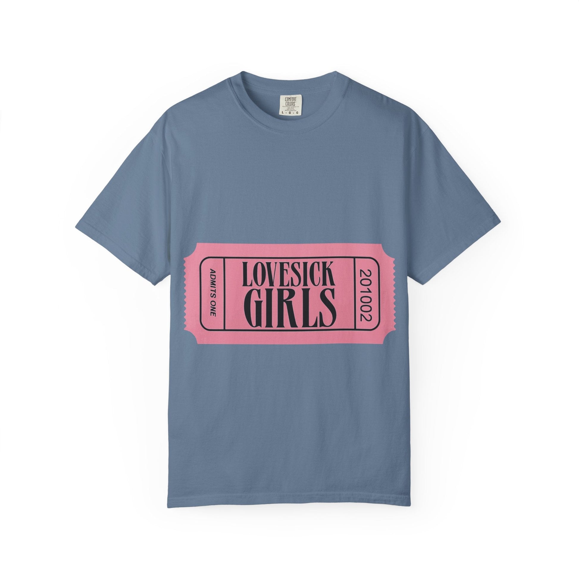 Lovesick Girls Ticket – Dyed T-shirt Printify