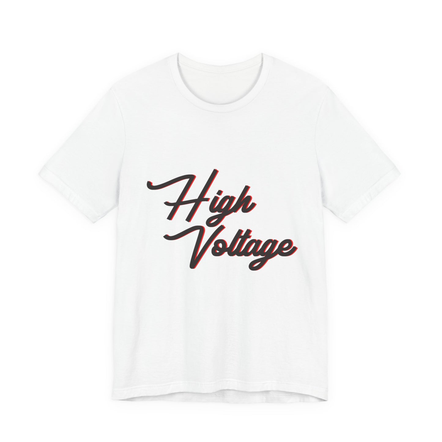 High Voltage Vibe Unisex short sleeve Tee Printify
