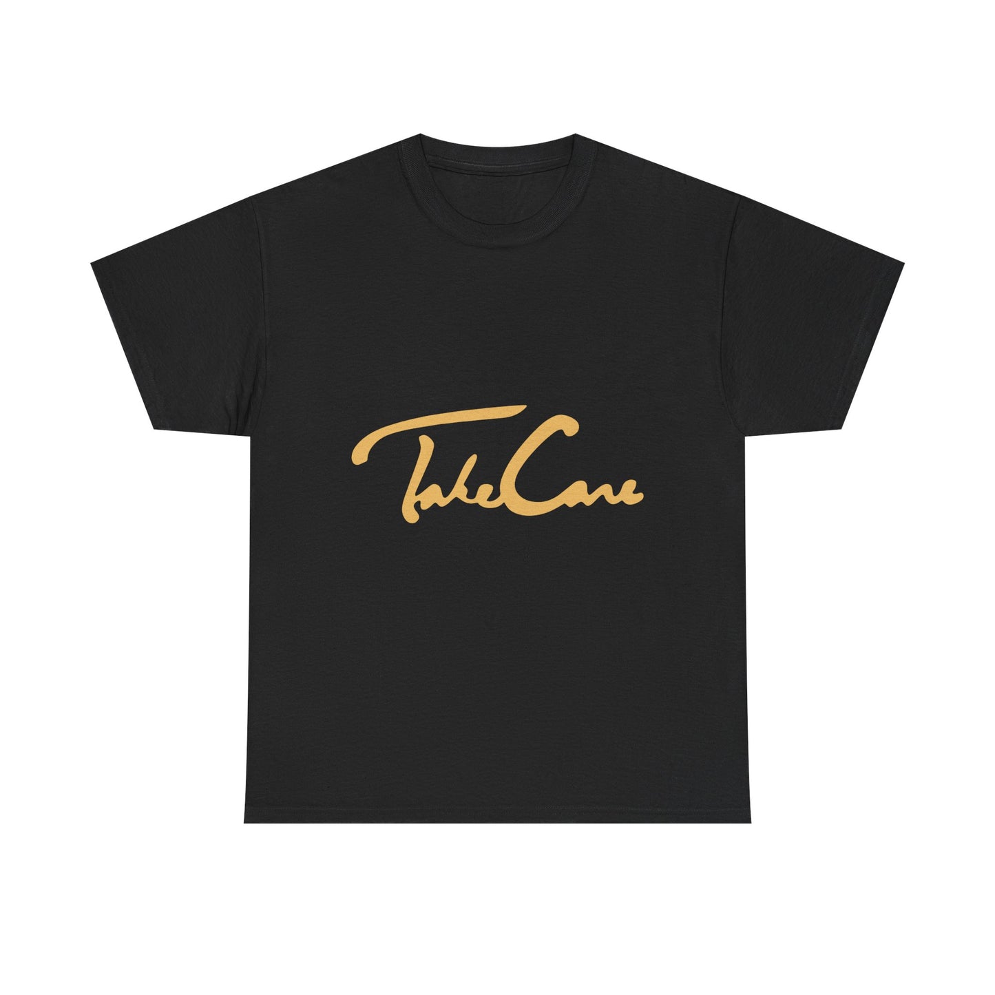 Take Care Gold Script Heavy Cotton Tee Printify