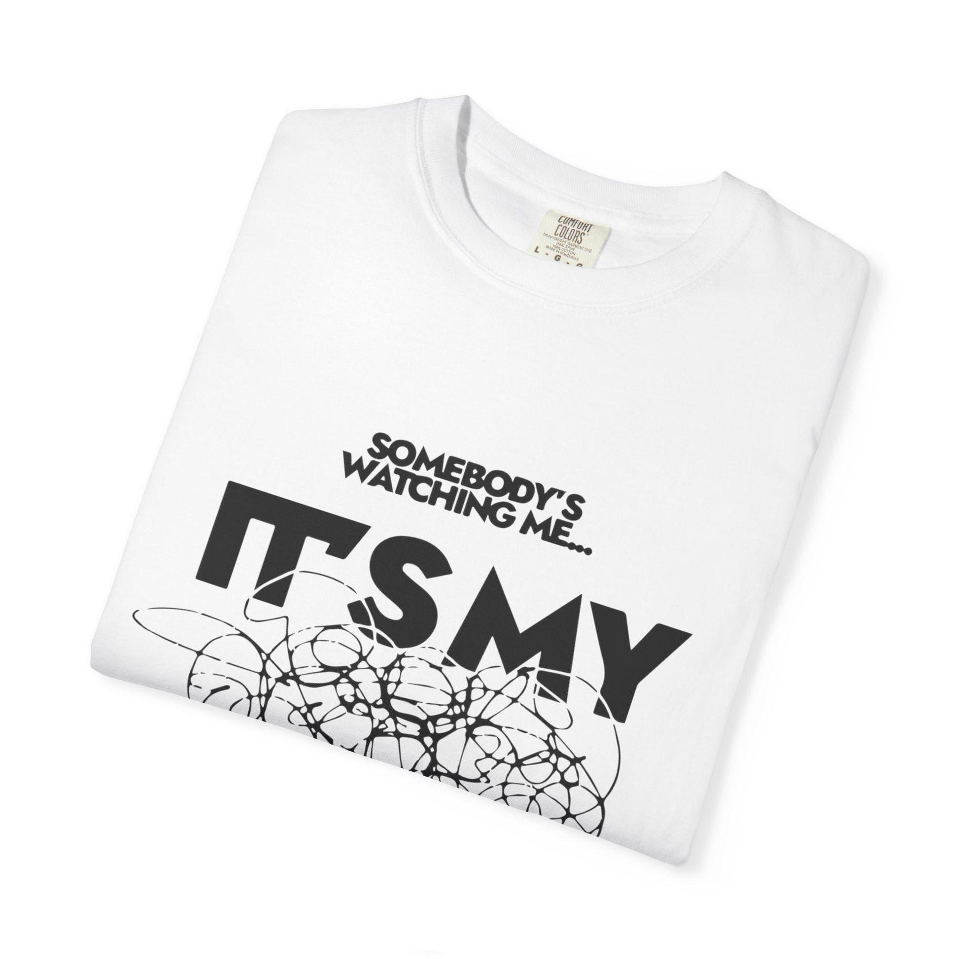 Block Font Quote Unisex Garment-Dyed T-shirt - snazzymerch