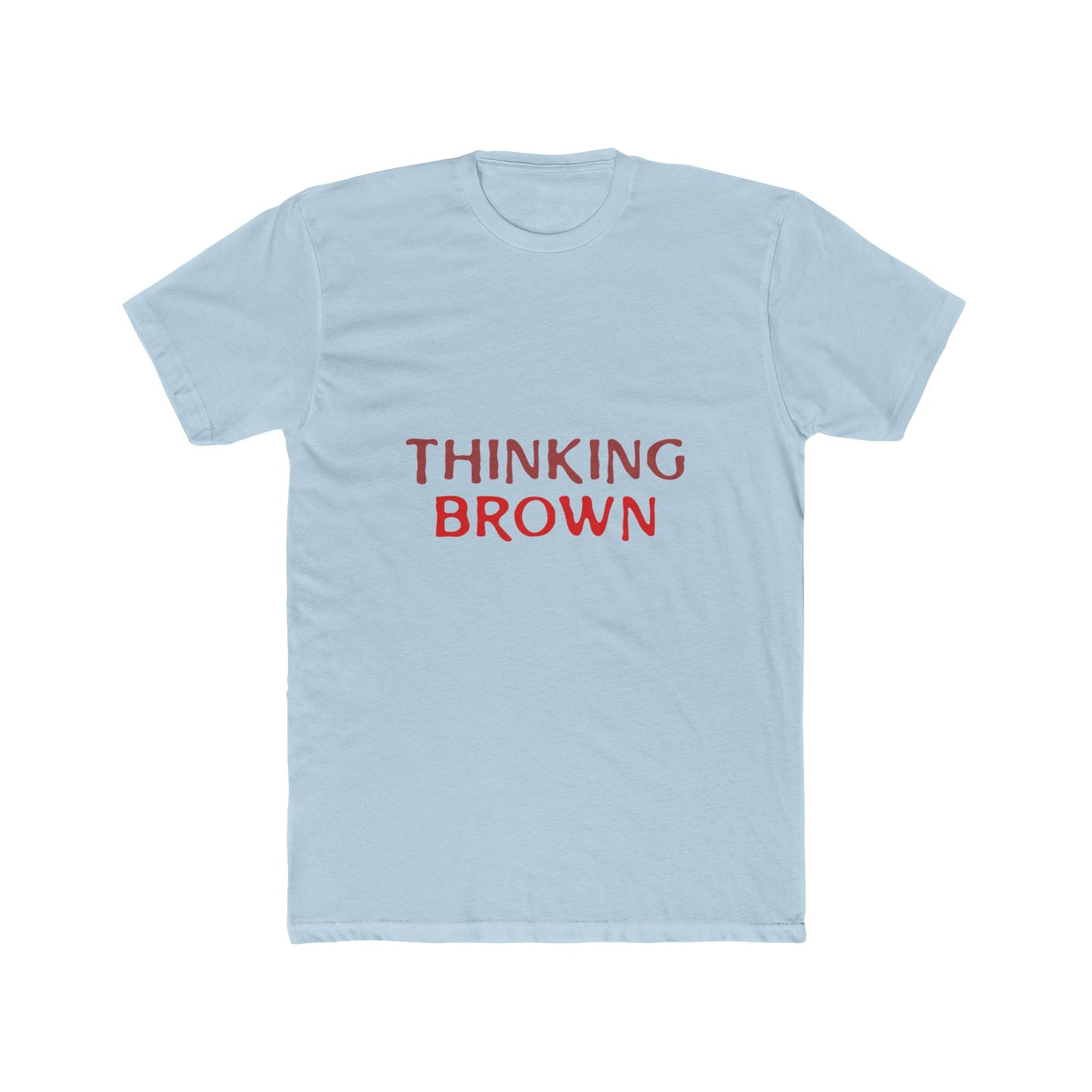 Thinking Bold Text Unisex Cotton Tee - snazzymerch