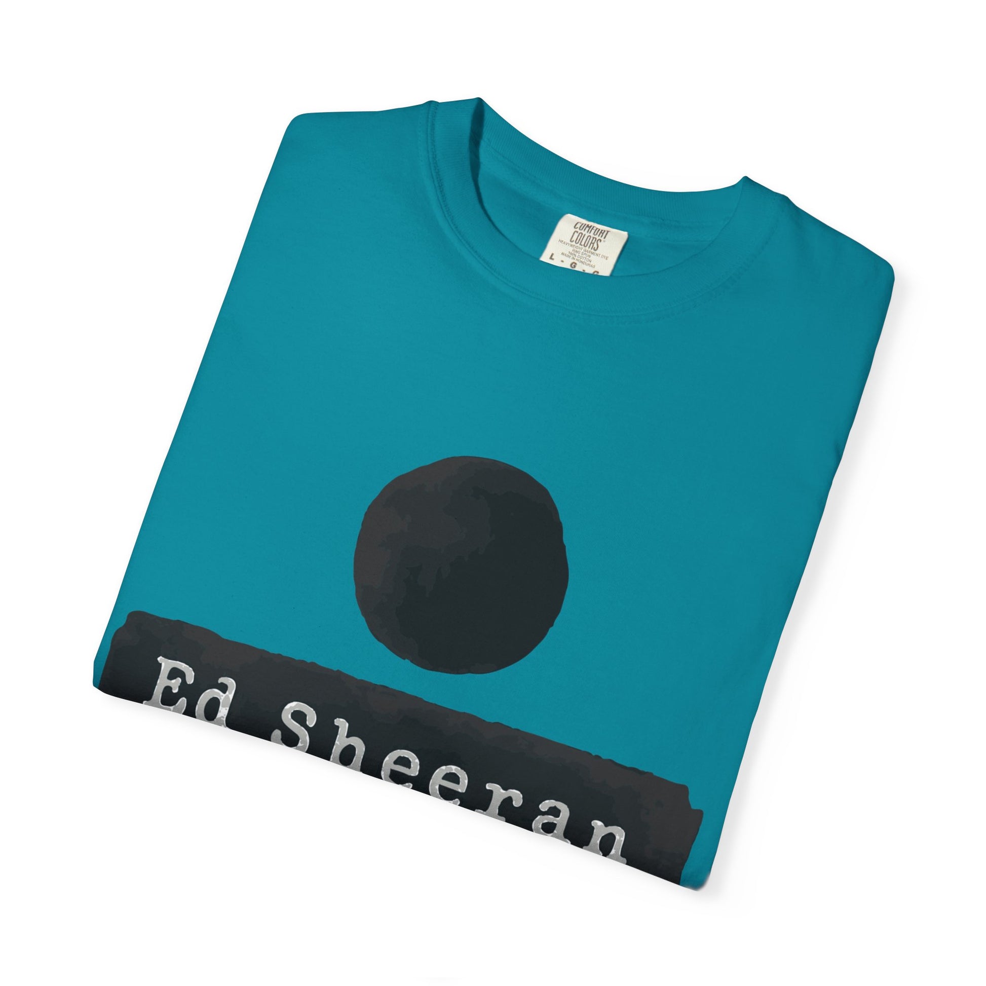 Ed Sheeran Special Edition Dyed T-Shirt | SnazzyMerch