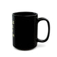 Glow-Inspired Quote Black Mug (11oz, 15oz) - snazzymerch