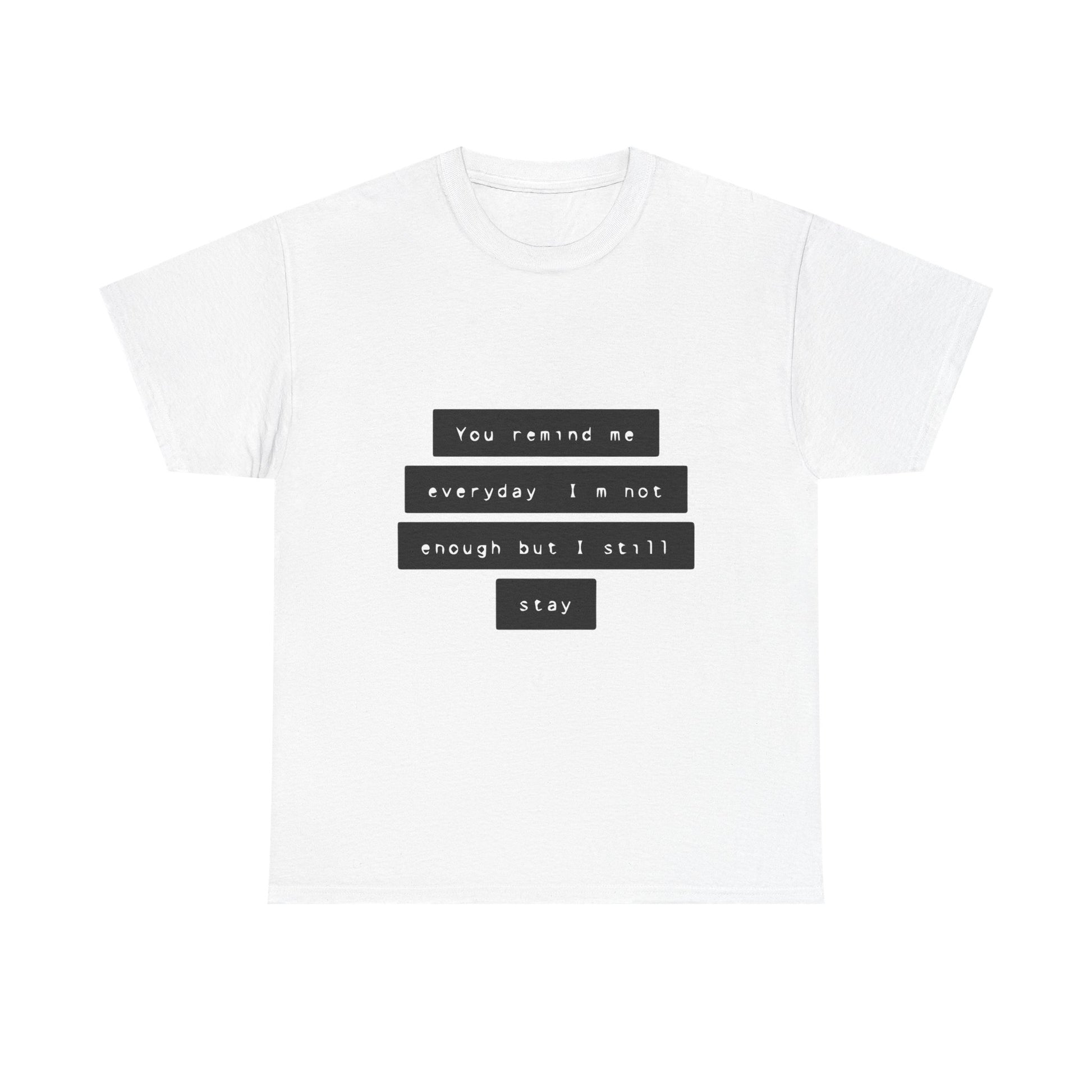 Emotional Line Text Unisex Heavy Cotton Tee - snazzymerch