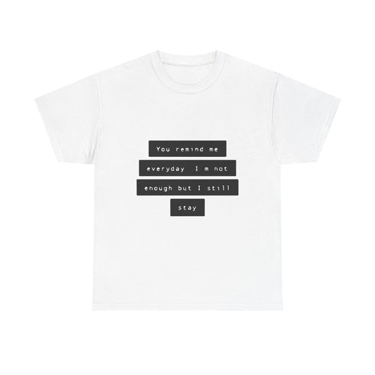 Emotional Line Text Unisex Heavy Cotton Tee - snazzymerch