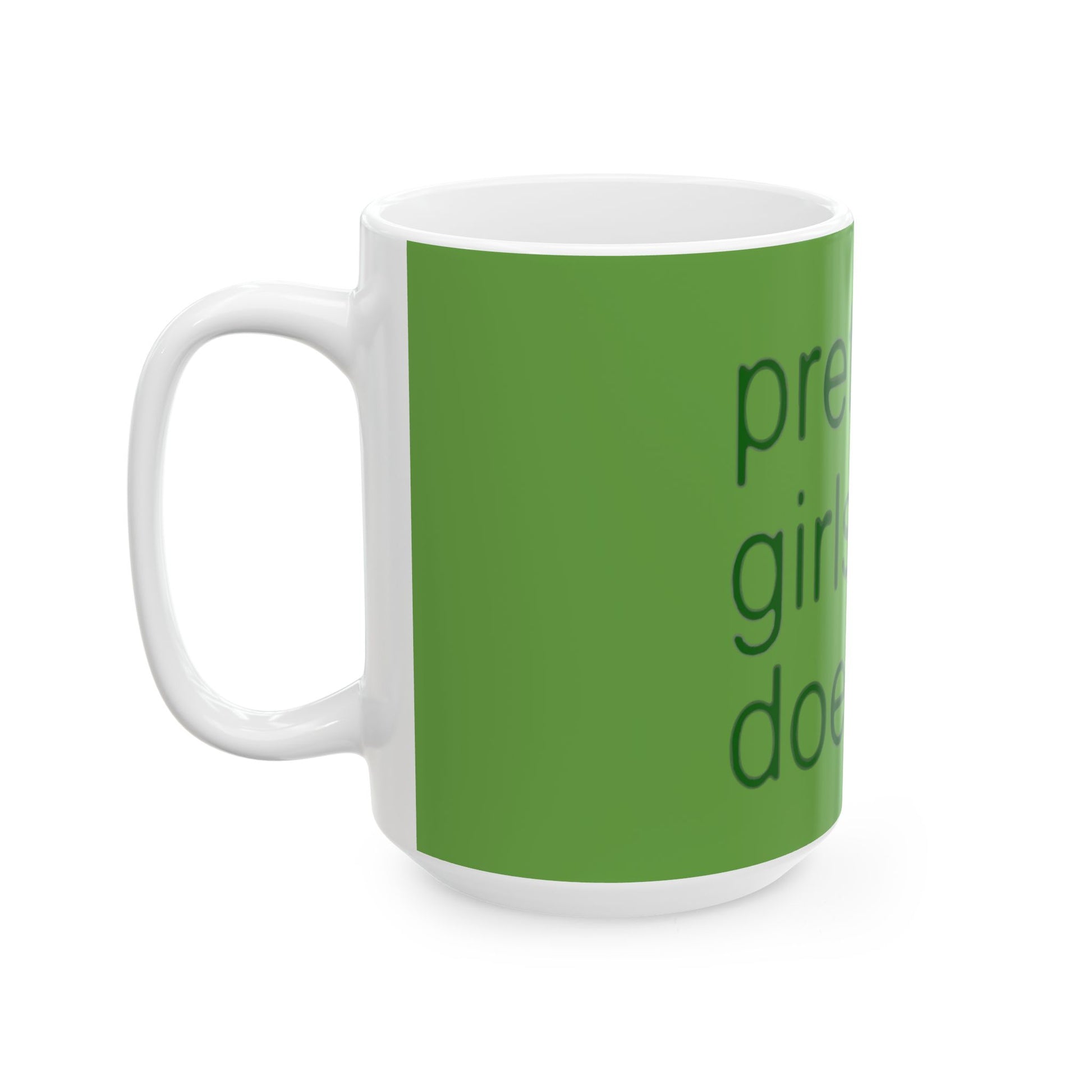 Green Text Statement Ceramic Mug, (11oz, 15oz) - snazzymerch