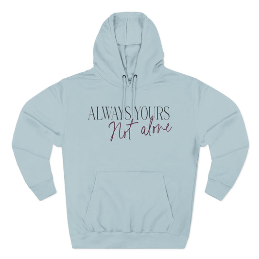 Always Yours Three-Panel Fleece Hoodie - snazzymerch