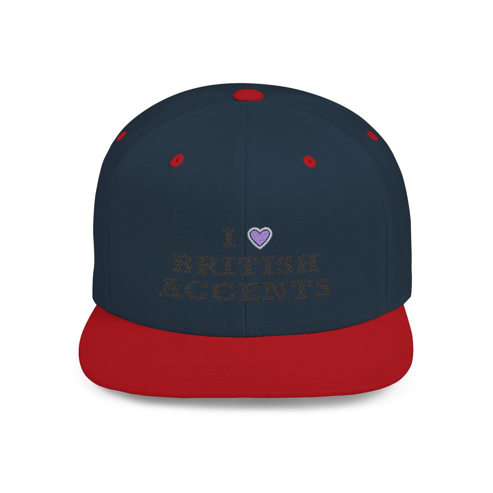I Love British Accents - Flat Bill Snapback Printify