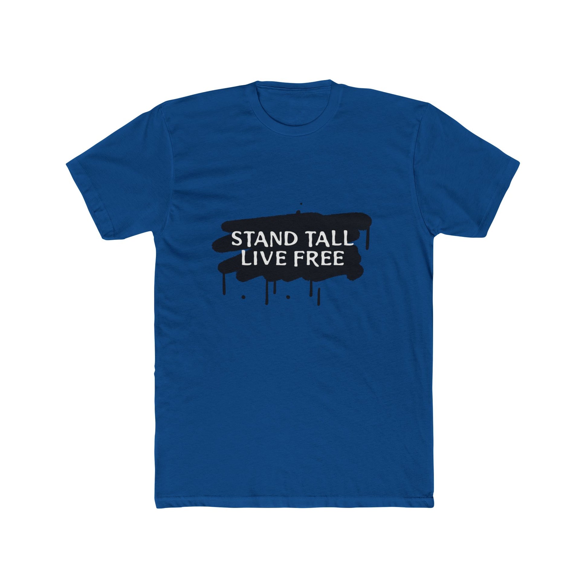 Stand Tall Live Free Unisex Cotton Tee - snazzymerch