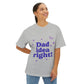 Dad Idea Right! Star & Butterfly-Oversized Tee Printify