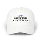 I Love British Accents Classic Dad Cap Printify