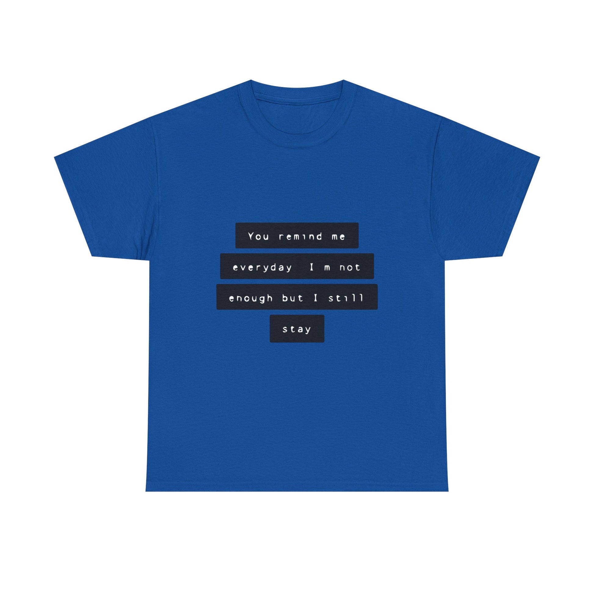 Emotional Line Text Unisex Heavy Cotton Tee - snazzymerch