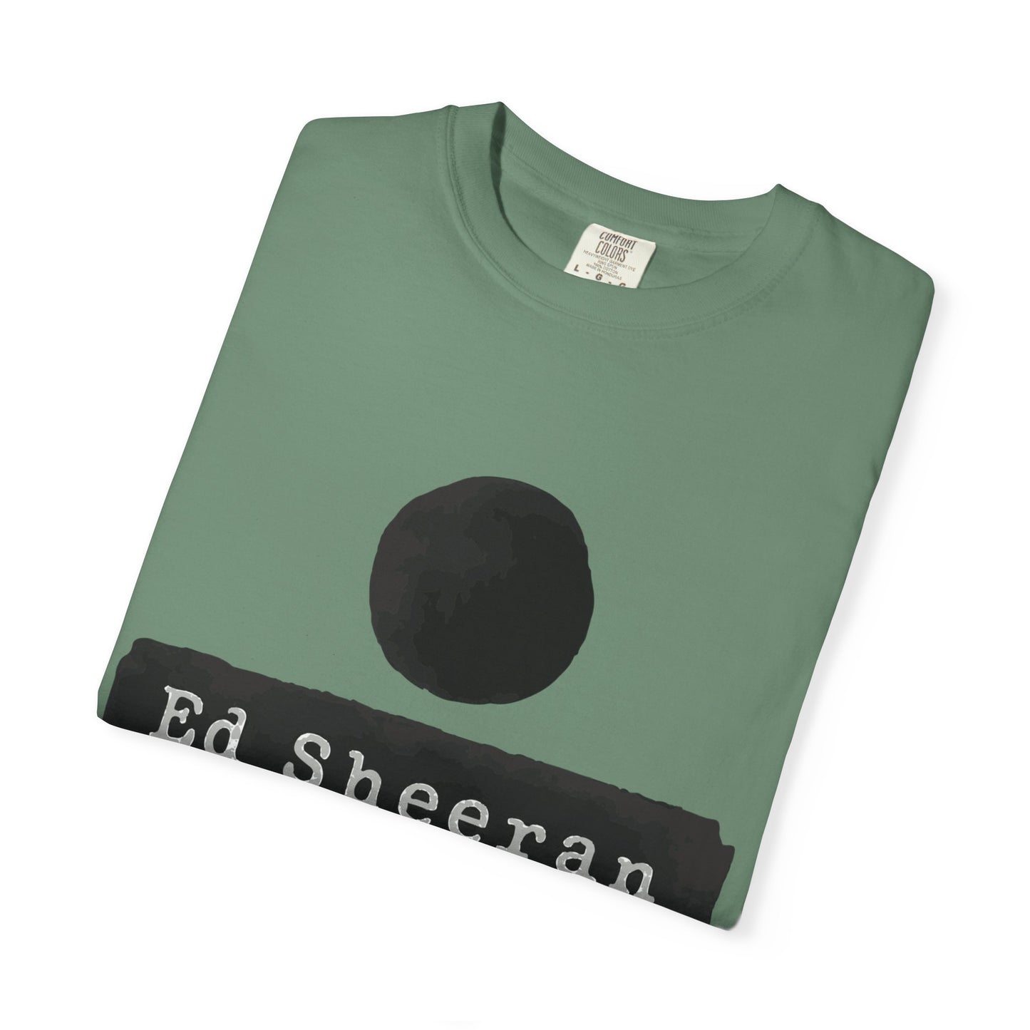 Ed Sheeran Special Edition Dyed T-Shirt | SnazzyMerch