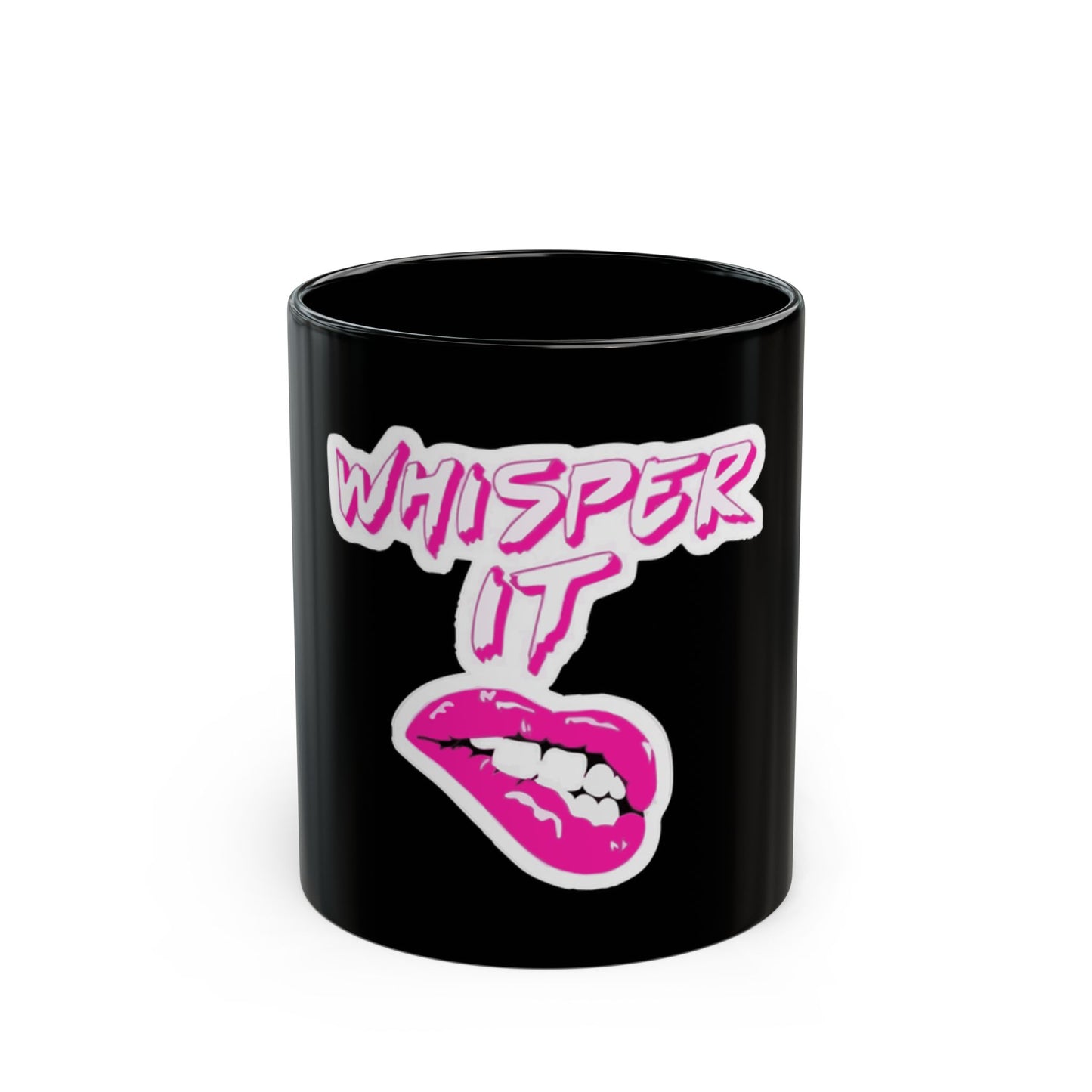 Whisper Lips Black Mug (11oz, 15oz) - snazzymerch