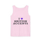 I Love British Accents-Dyed Tank Top Printify