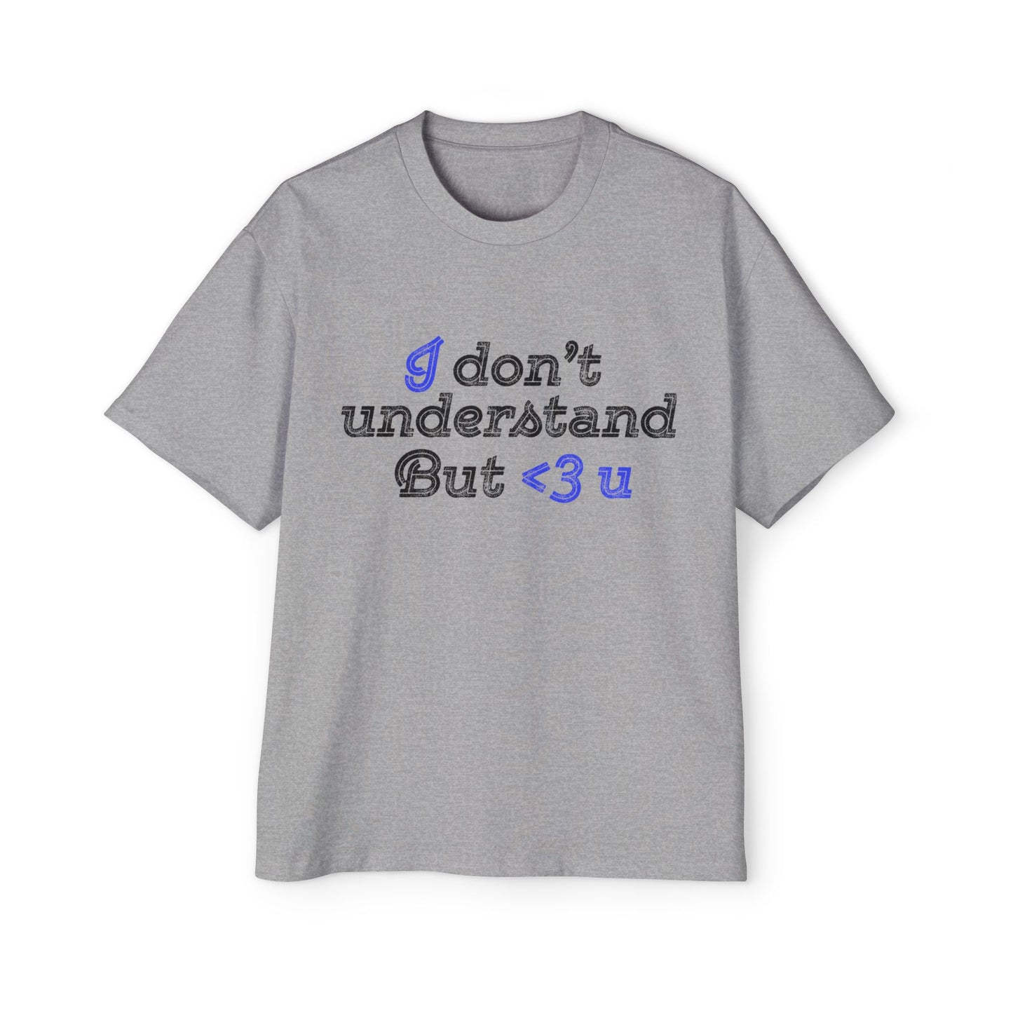 I <3 U Blue Type Men's Heavy Oversized Tee - snazzymerch