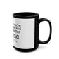 Strong & Brave Black Mug (11oz, 15oz) - snazzymerch