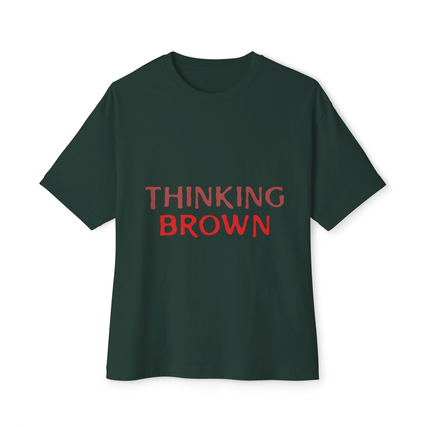 Thinking Bold Text Unisex oversized Boxy Tee - snazzymerch