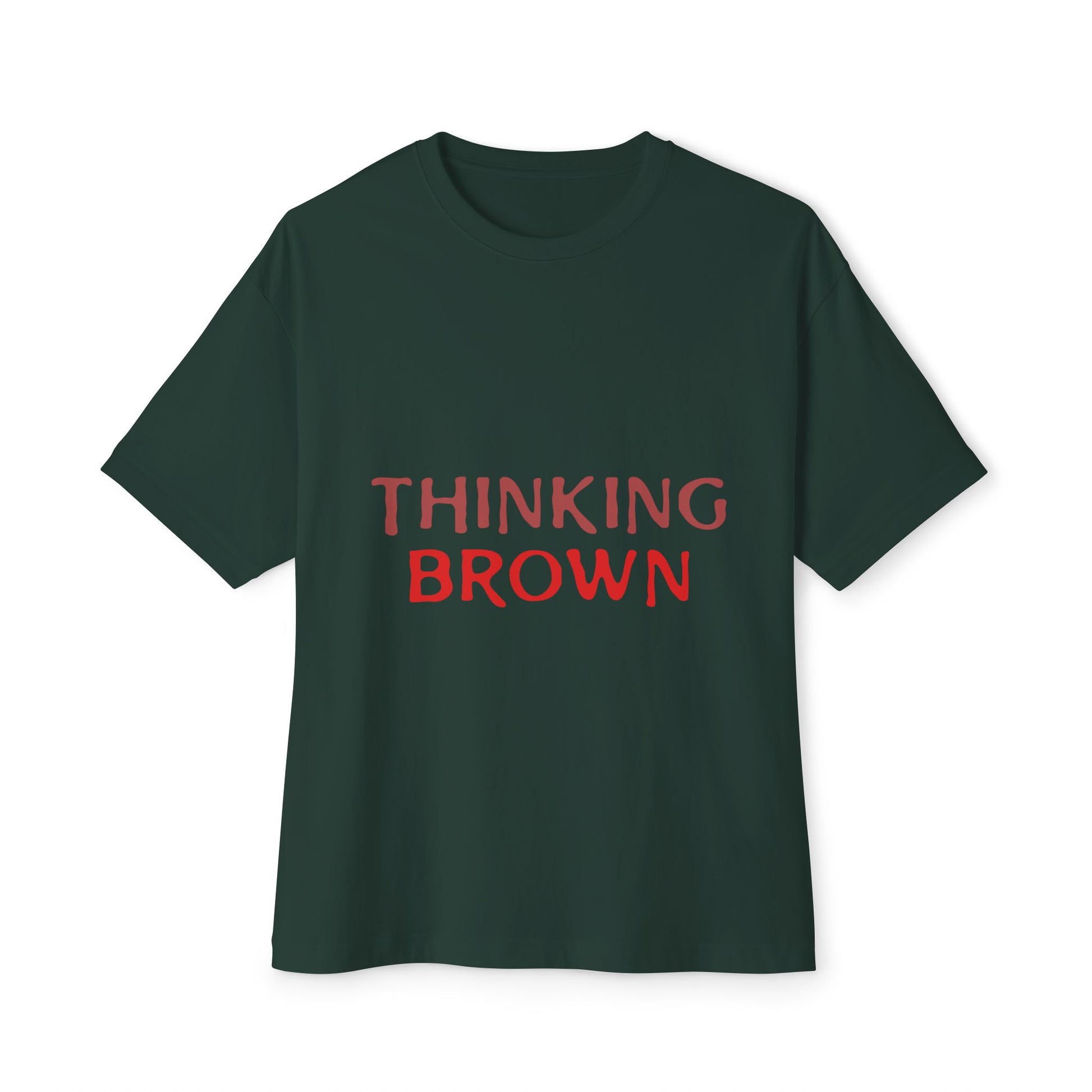 Thinking Bold Text Unisex oversized Boxy Tee - snazzymerch