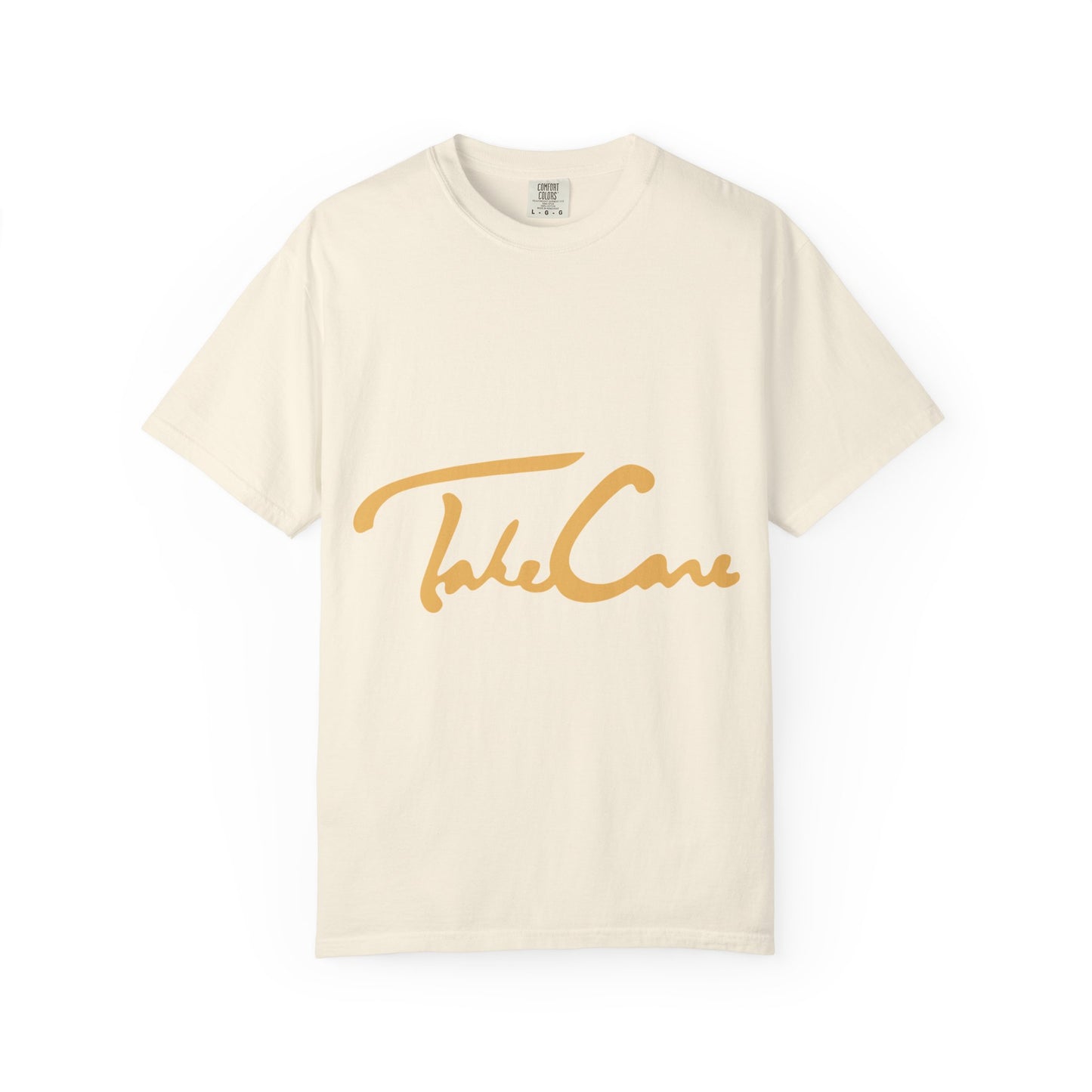 Take Care Gold Script Dyed Tshirt Printify