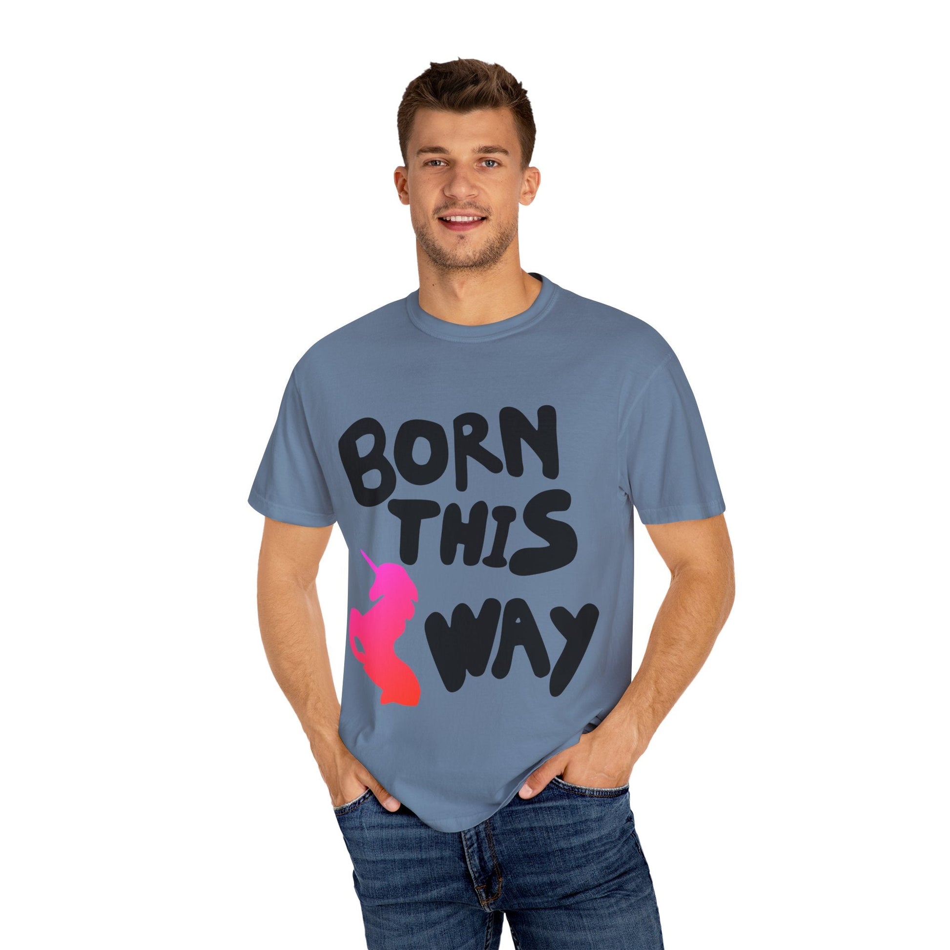 Born This Way Unicorn-Unisex Dyed Tshirt Printify