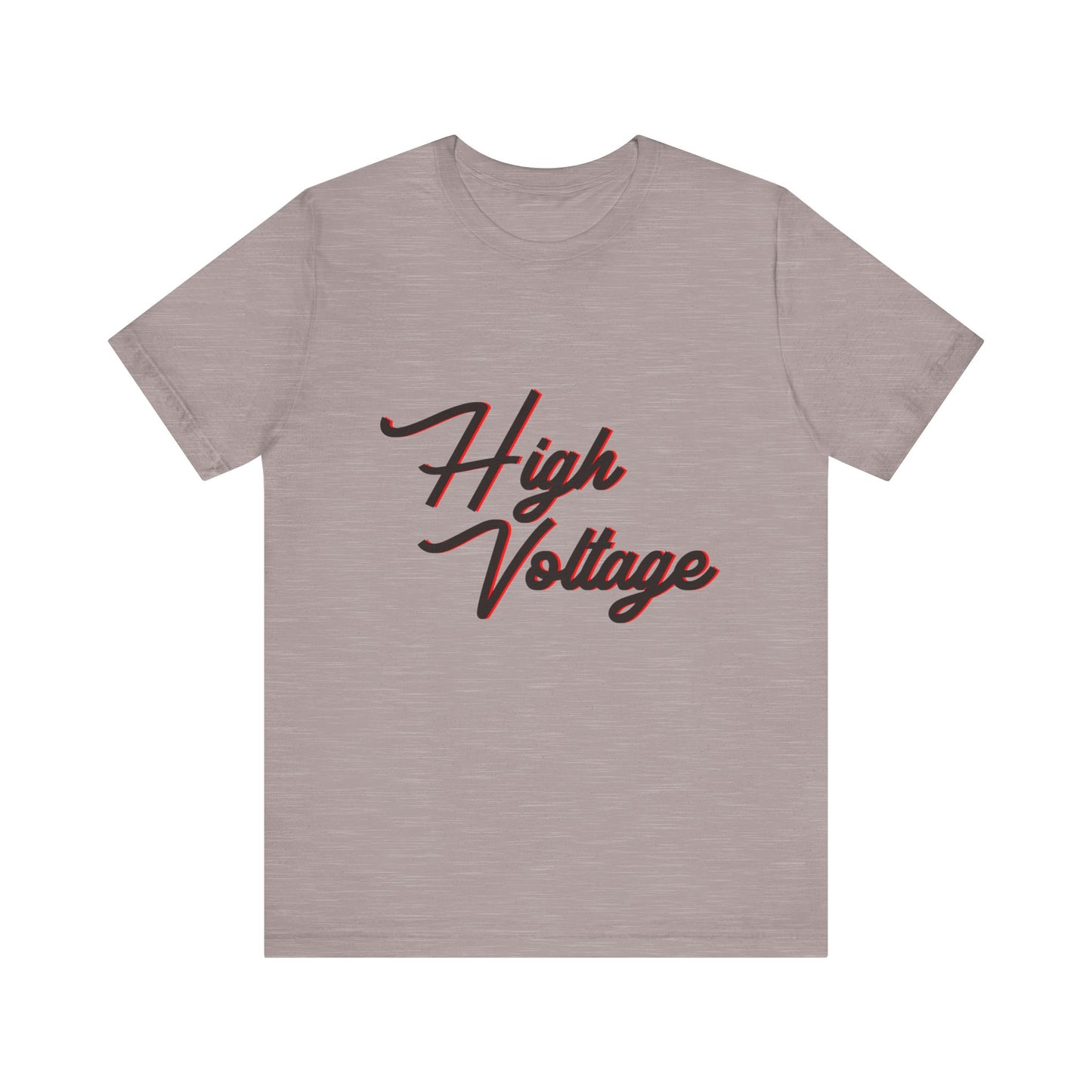 High Voltage Vibe Unisex short sleeve Tee Printify