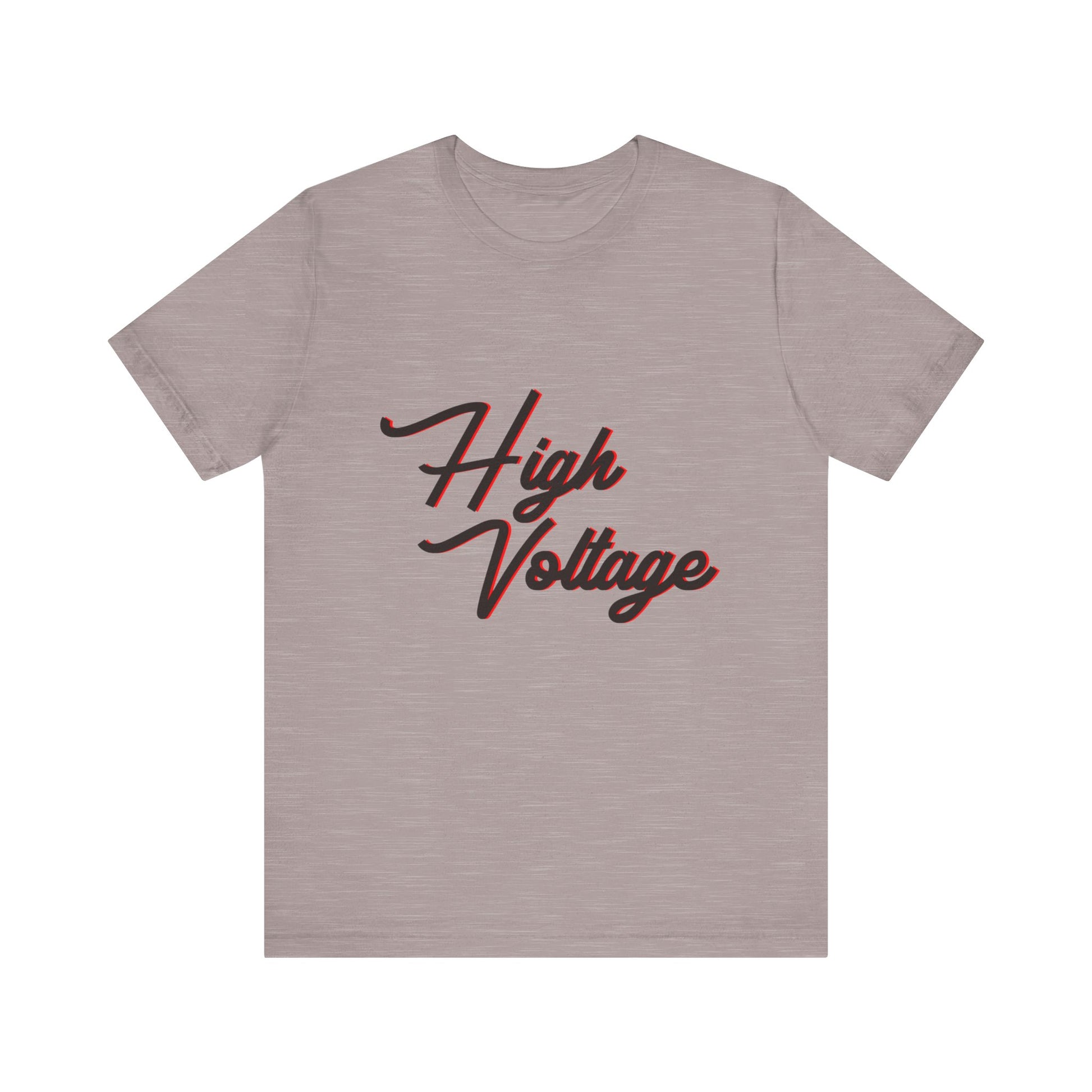 High Voltage Vibe Unisex short sleeve Tee Printify