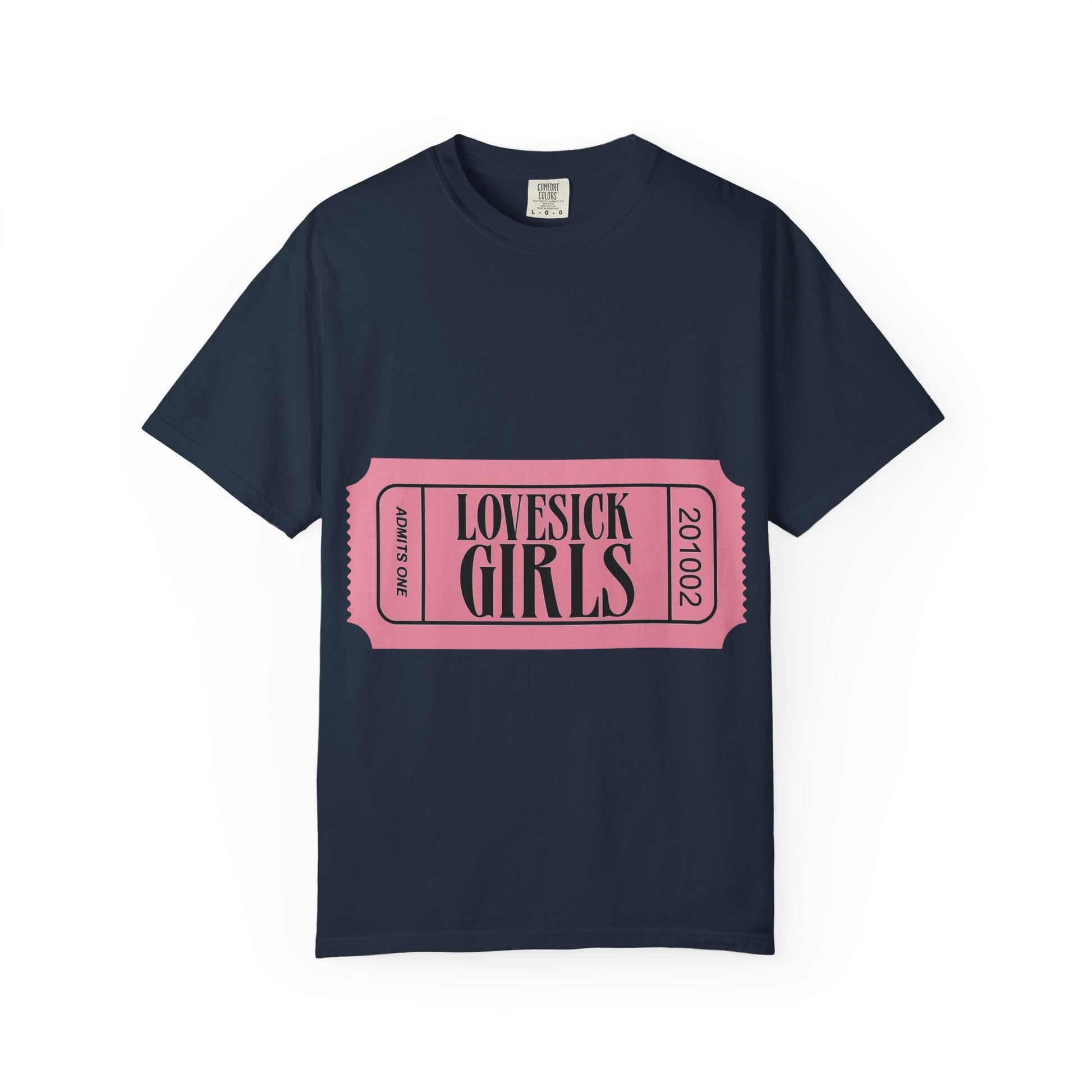 Lovesick Girls Ticket – Dyed T-shirt Printify