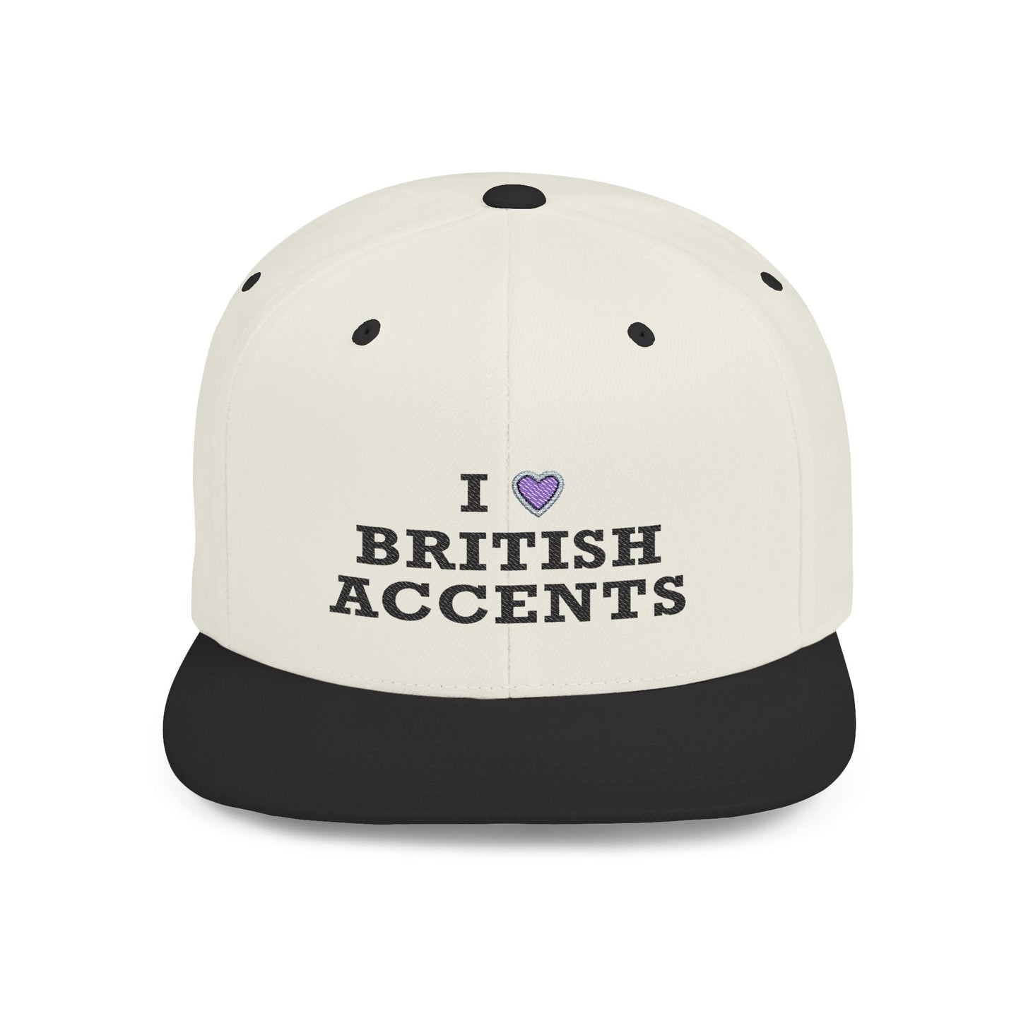 I Love British Accents - Flat Bill Snapback Printify