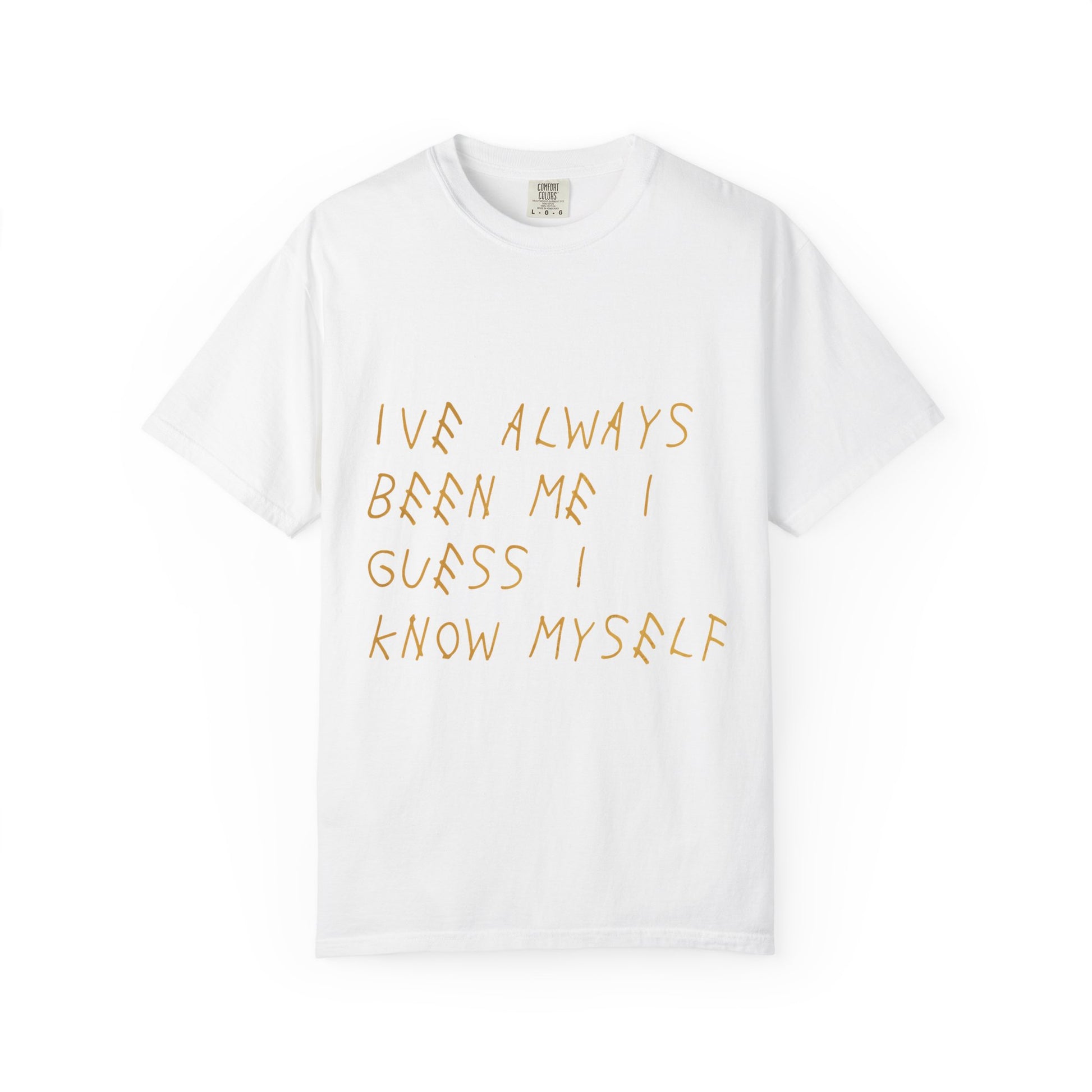 Know Myself Lyric Script Dyed Tshirt Printify