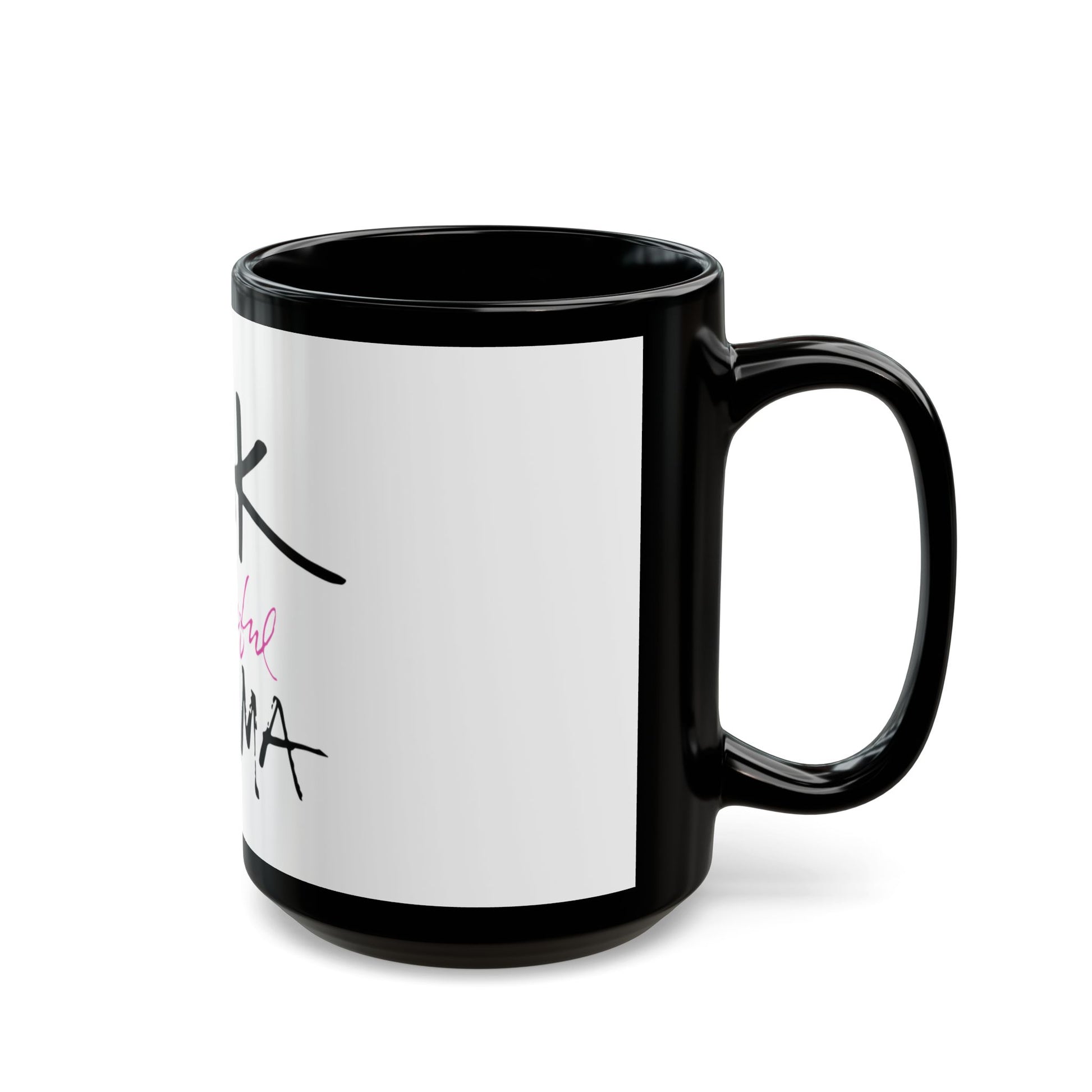 Badass Everyday Black Mug (11oz, 15oz) - snazzymerch