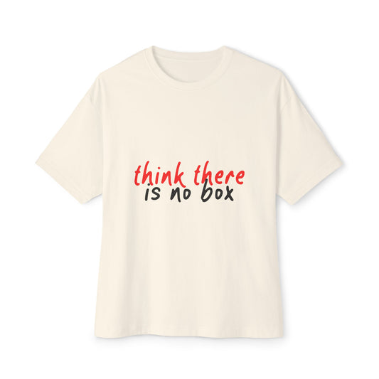 Think There Handwritten Unisex oversized Boxy Tee - snazzymerch