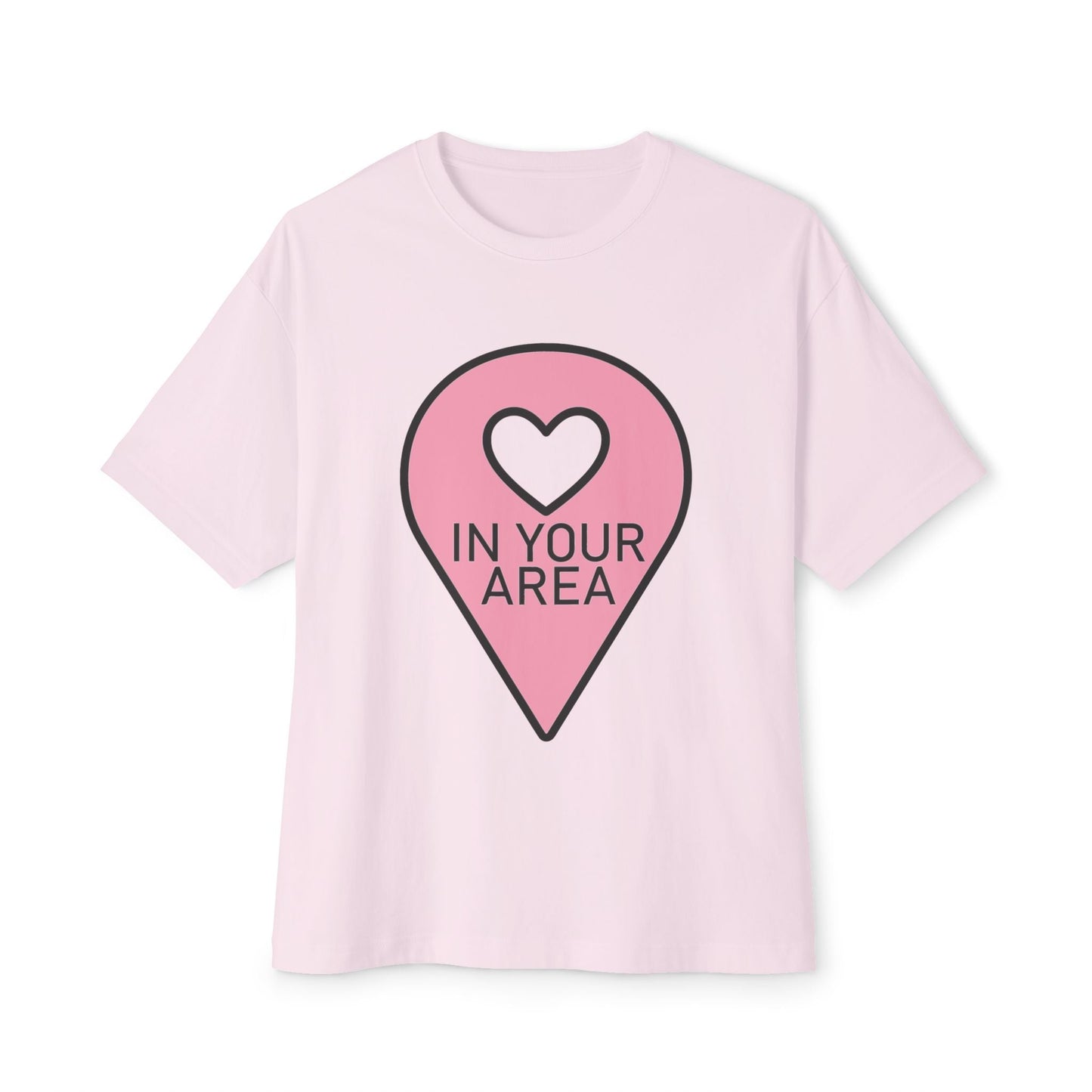 In Your Area Pin Marker – Oversized Boxy Tee Printify