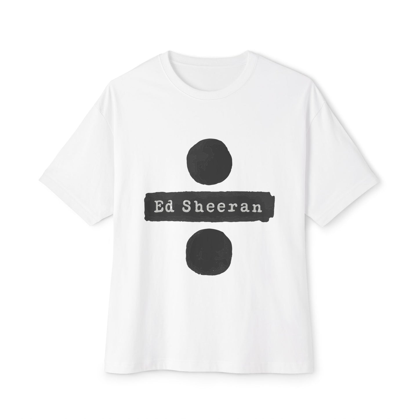 Ed Sheeran Oversized Boxy Tee | Special Edition