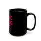 Love & Energy Black Mug (11oz, 15oz) - snazzymerch