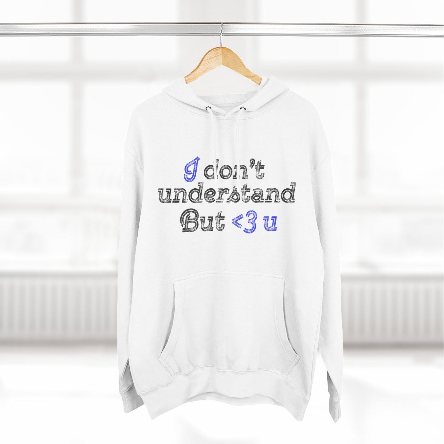 I <3 U Blue Type Three-Panel Fleece Hoodie - snazzymerch