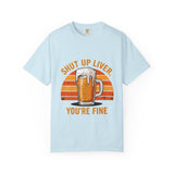 You're Fine Dyed T-Shirt | Snazzy Comfort Colors Tee