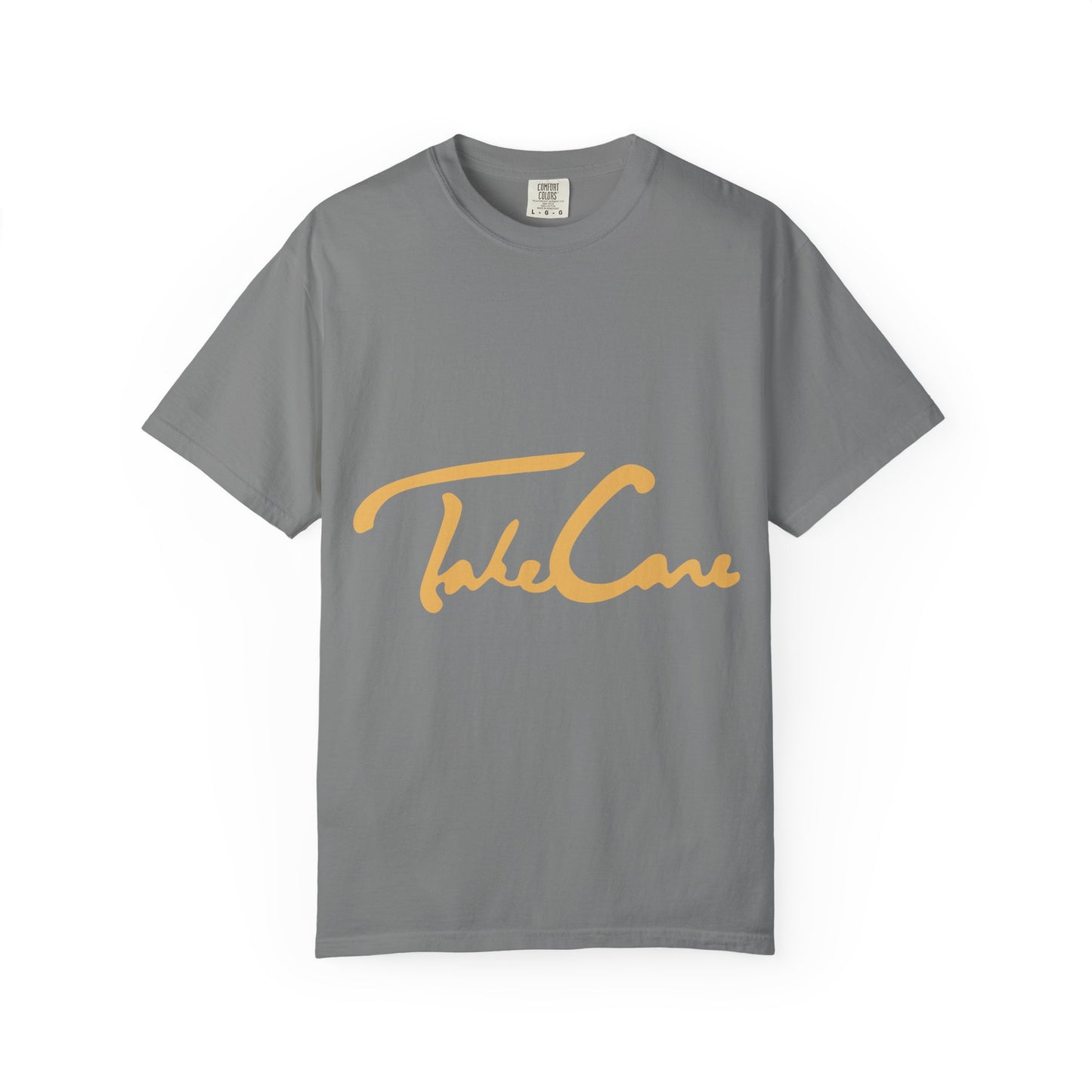 Take Care Gold Script Dyed Tshirt Printify