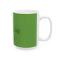 Green Text Statement Ceramic Mug, (11oz, 15oz) - snazzymerch