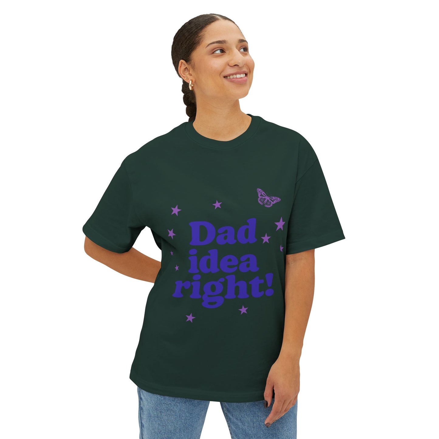 Dad Idea Right! Star & Butterfly-Oversized Tee Printify
