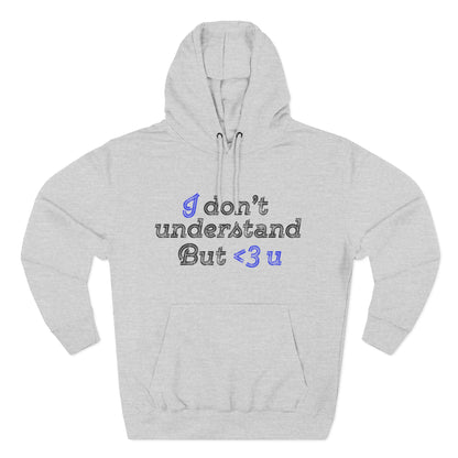 I <3 U Blue Type Three-Panel Fleece Hoodie - snazzymerch
