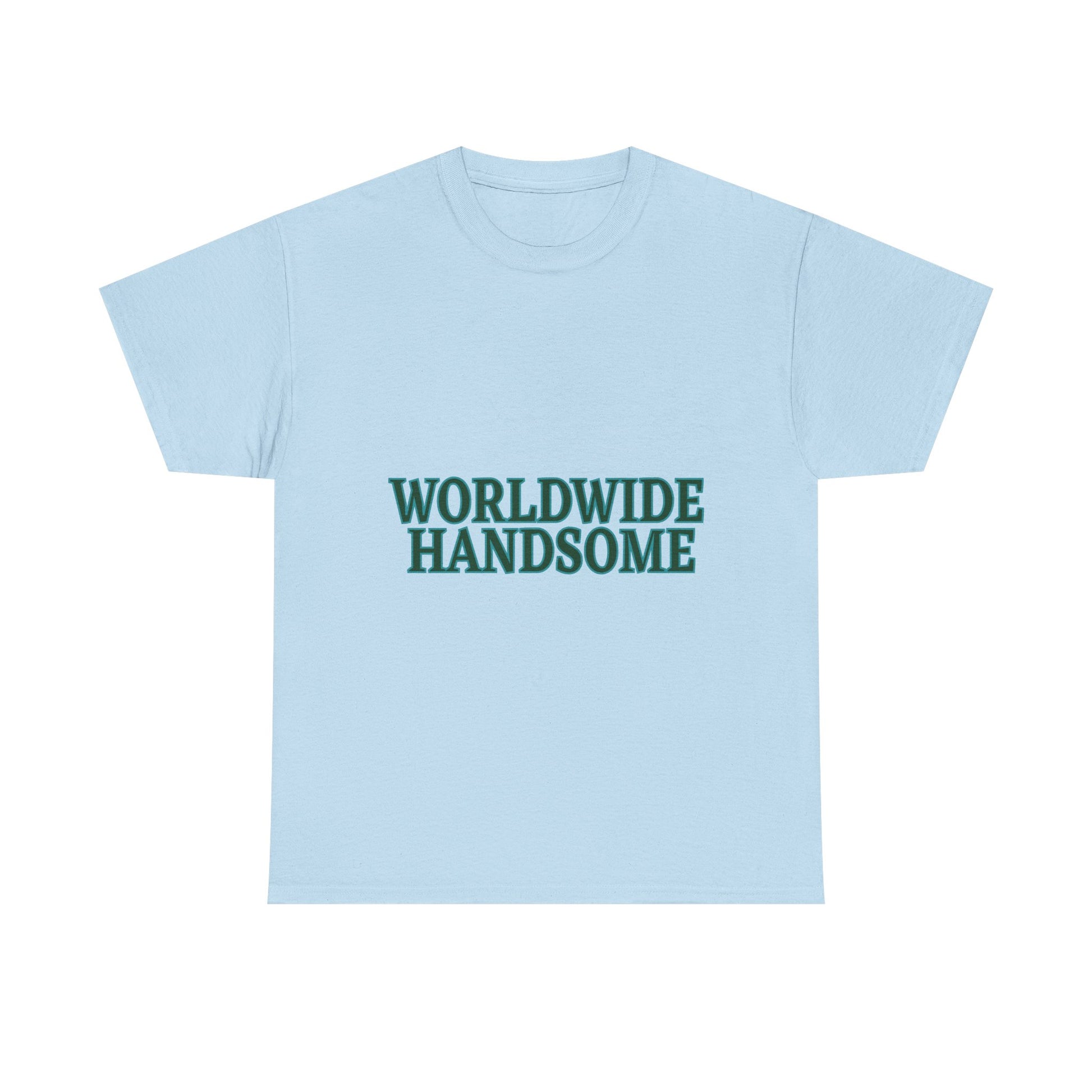 Global Handsome Typography Unisex Heavy Cotton Tee - snazzymerch